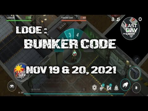 LDOE: CURRENT BUNKER ALFA CODE ( NOV 19 & 20,  2021 ) - LAST DAY ON EARTH: SURVIVAL