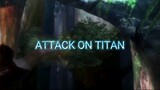 Attack on titan Edit