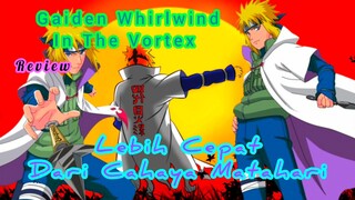 🔵Lebih Cepat Dari Cahaya Matahari || Gaiden Whirlwind In The Vortex || Manga Review⁉️