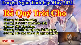 Rể Quý Trời Cho Chương 236 - 240 || Lâm Thanh Diện Hứa Bích Hoài
