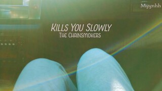 [Vietsub + Lyrics] Kills You Slowly - The Chainsmokers