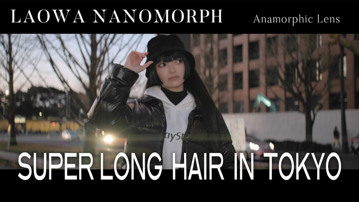 Super Long Hair in TOKYO | Cinematic Video | EOS C70 x Laowa Nanomorph 35mm T2.4 1.5x Anamorphic