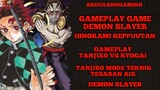 Gameplay Tanjiro vs kyogai Jurusan Terkuat Tanjiro Teknik Tebasan air game demon slayer hinokami