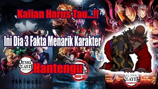 Kalian Harus Tau..!! Ini Dia 3 Fakta Menarik Karakter Hantengu