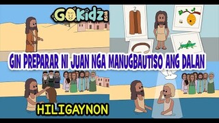 "GIN PREPARAR NI JUAN NGA MANUGBAUTISO ANG DALAN" | Ilonggo Story | Sunday School