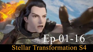 Stellar Transformation S4 EP01-16End