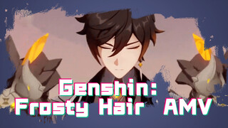 Genshin: Frosty Hair AMV