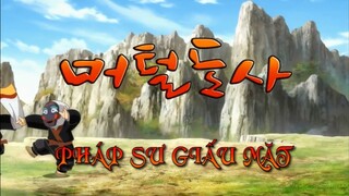 PHÁP SƯ GIẤU MẶT - 05