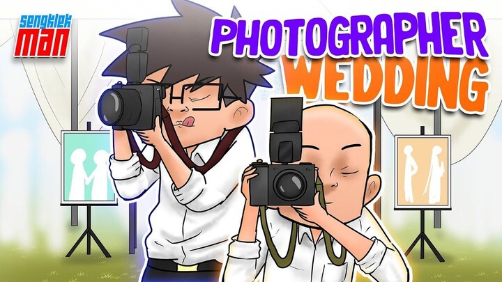 MENJADI PHOTOGRAPHER WEDDING - kartun lucu sengklekman