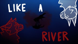 Like A River | Warriors Oc PMV/Animatic