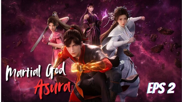 Martial God Asura S1 Eps 2 | Sub Indo 1080p