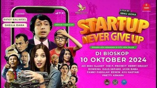 START UP NEVER GIVE UP (2024)