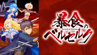 Berserk of Gluttony season 1 จอมตะกละดาบ ซีซั่น 1