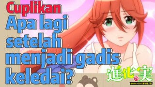 Cuplikan | Apa lagi setelah menjadi gadis keledai?