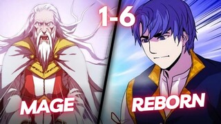 (1-6) Legendary Mage Reborn as a Noble Develops God-Level Skills!