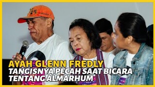 OM HENGKY TAK KUASA MENAHAN AIR MATA MENGINGAT ALM. GLENN FREDLY