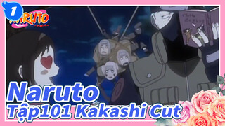 [Naruto] Tập101 Kakashi Cut_1