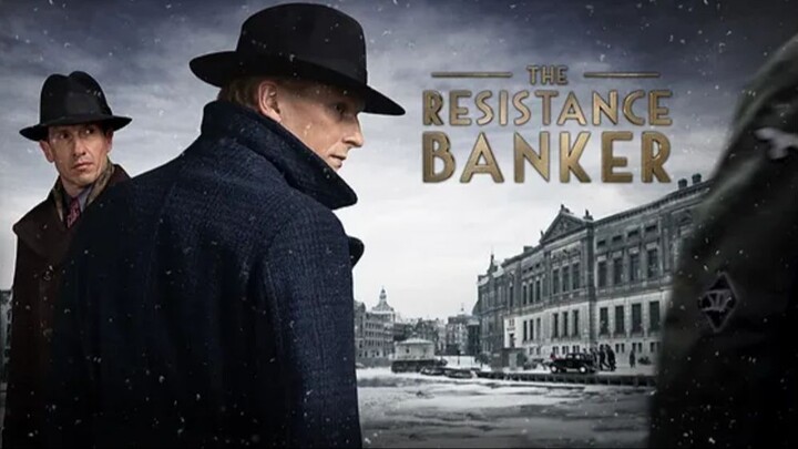 The Resistance Banker (2018) - SUB INDO