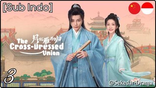 [Sub Indo] The Cross-Dressed Union – Eps. 03 (2025)