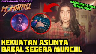 NENEK BUYUTNYA BAKAL BIKIN KAMALA JADI INHUMAN SEUTUHNYA ? MS MARVEL EPISODE 2 BREAKDOWN