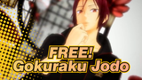 FREE!|【MMD】Gokuraku Jōdo of Rin Matsuoka