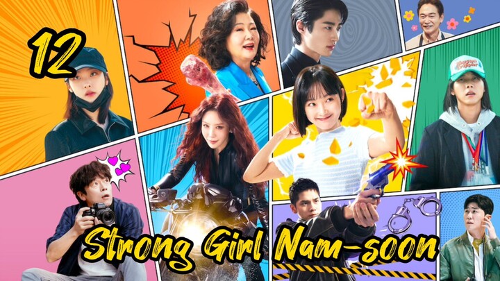 Strong Girl Nam-soon Epesode 12 English Subtitles