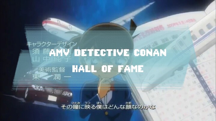 [AMV] DETECTIVE CONAN - HALL OF FAME