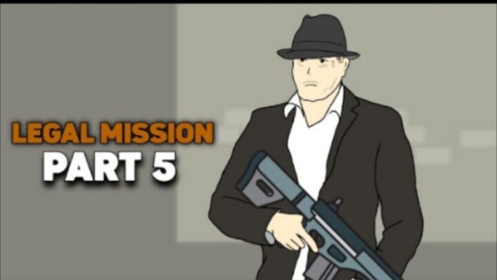 LEGAL MISSION PART 5 - DRAMA ANIMASI