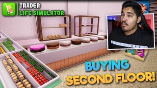 BUYING 2nd FLOOR OF OUR SUPERMARKET! - TRADER LIFE SIMULATOR #5