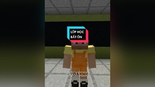 Lớp học bất ổn phần 1🤣 minecraft fyp xuhuong toanmc clownsmcteam theanh28 GameHayMoiNgay