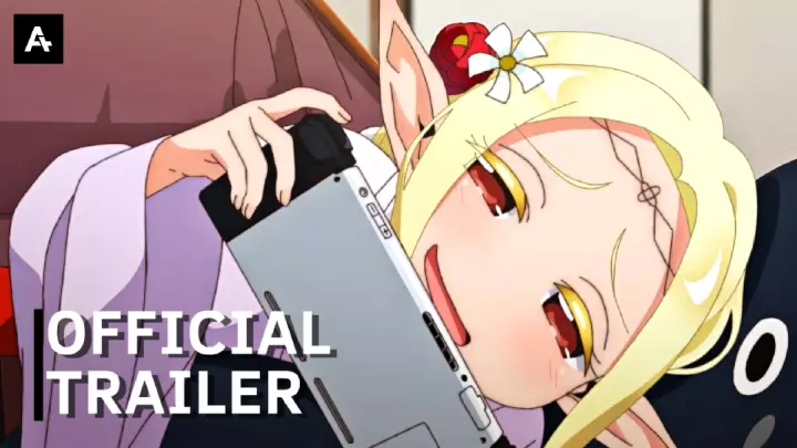 Otaku Elf - Official Trailer | AnimeStan