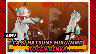 [Ca sĩ Hatsune Miku/MMD] Togen Renka