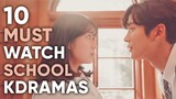 10 Must-Watch High School & University Korean Dramas