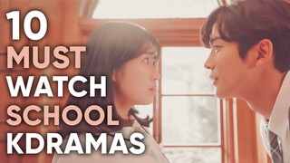 10 Must-Watch High School & University Korean Dramas