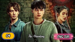 🇨🇳 The Haunting EPISODE 4 ENG SUB | BROMANCE