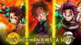 10 Lý Do Khiến Kimetsu no Yaiba Xem Hoài Không Chán, Top 1 Anime