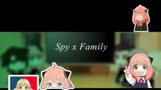 ||Spy x Family react toâ€¦.||1/?||