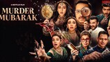 Murder Mubarak Full Movie | Pankaj Tripathi | Sara Ali Khan | Karishma Kapoor | New Bollywood Movie