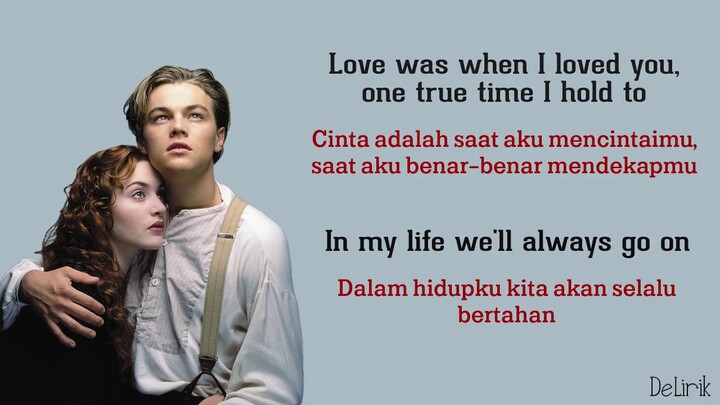 My Heart Will Go On - Celine Dion [Ost Titanic] (Lyrics video dan terjemahan)