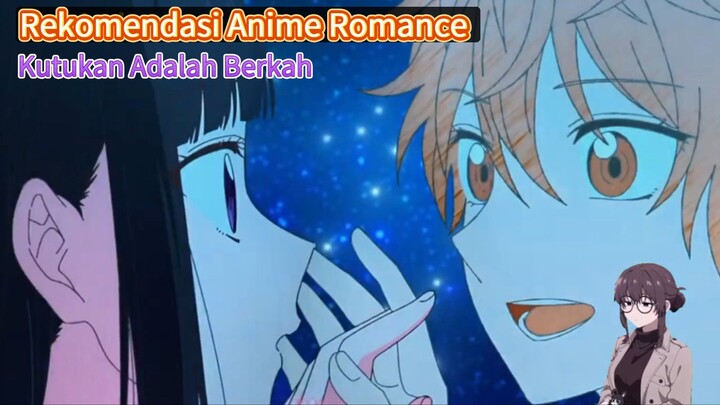 Rekomendasi Anime Romance - Kutukan ku adalah Berkah‼️