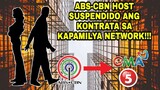KAPAMILYA HOST SUSPENDIDO KONTRATA SA ABS-CBN! MAARI NANG UMALIS LUMIPAT SA KABILANG NETWORK!!!