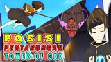 Mengenal POSISI Dalam Pertarungan TOWER OF GOD