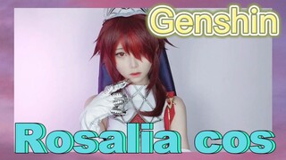 Rosalia cos