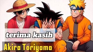 TERIMA KASIH AKIRA TORIYAMA