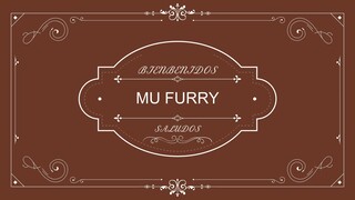 MU FURRY