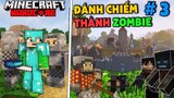 Minecraft: Đế chế zombie tập 3 công thành chiến vương quốc thây ma trong sinh tồn siêu khó