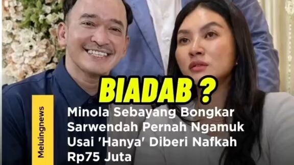 Minola Sebayang Bongkar Sarwendah Pernah Ngamuk Usai 'Hanya' Diberi Nafkah Rp75 Juta #minolasebayang
