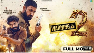 WARNING 2 (Full Movie) Gippy Grewal | Prince Kanwaljit |Jasmin Bhasin| Raghveer Boli | Dheeraj Kumar