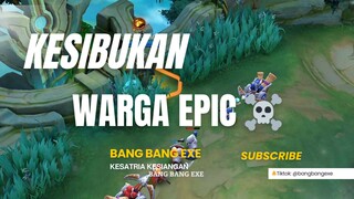 kesibukan warga epic ☠️