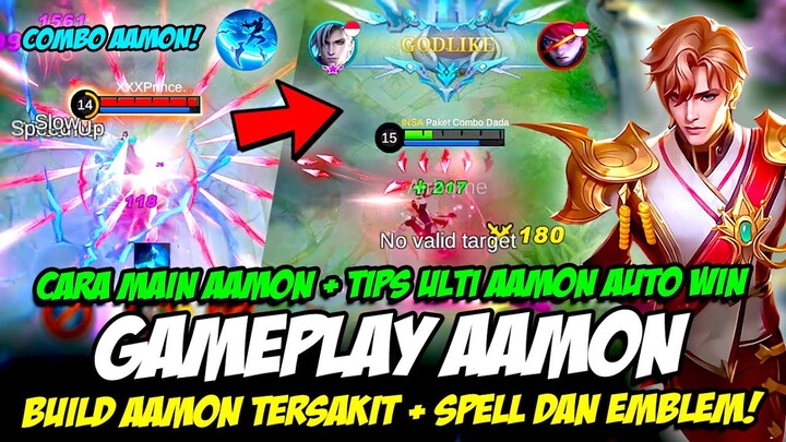 CARA MAIN AAMON + COMBO AAMON ❗ BUILD AAMON TERSAKIT + TIPS ULTI AAMON ❗ GAMEPLAY AAMON SKIN ELITE